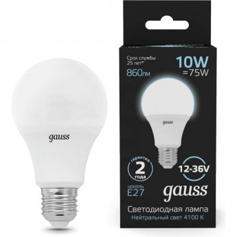 Светодиодная лампа GAUSS A60 AC12-36V 10W 860lm 4100K E27 LED 1/10/100